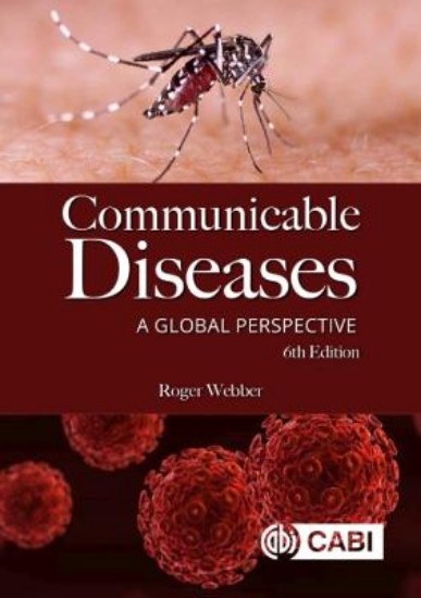 Picture of Communicable Diseases: A Global Perspective 6ed