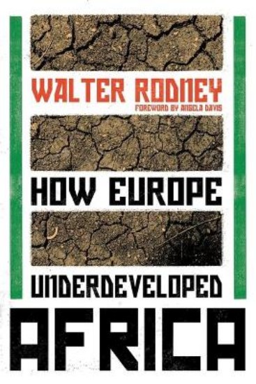 Picture of How Europe Underdeveloped Africa