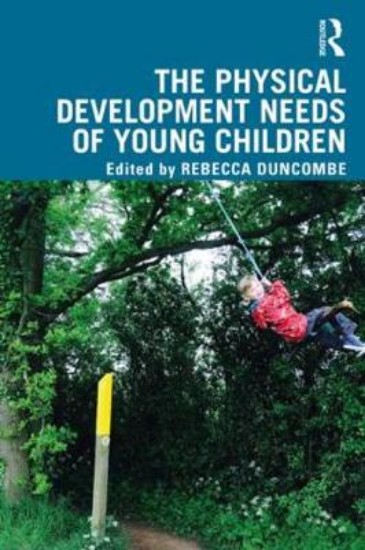 Picture of Physical development needs of young children