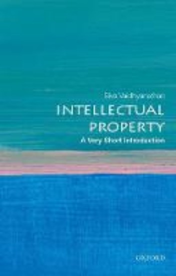 Picture of Intellectual Property: A Very Short Introduction