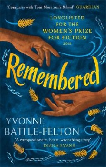 Picture of Remembered: Longlisted for the Women's Prize 2019