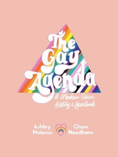 Picture of The Gay Agenda: A Modern Queer History & Handbook