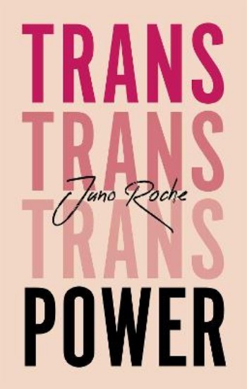 Picture of Trans Power: Own Your Gender