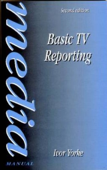 Picture of Basic TV reporting 2ed