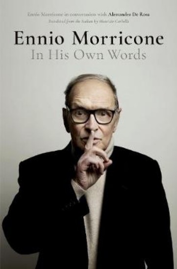 Picture of Ennio Morricone: In His Own Words