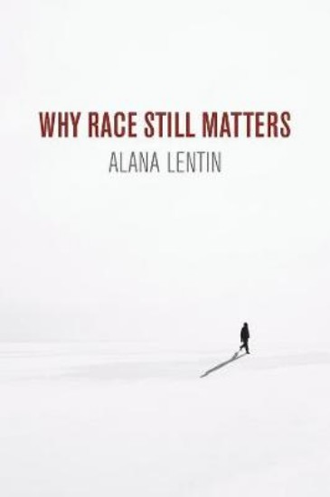 Picture of Why Race Still Matters