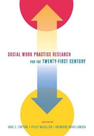 Picture of Social Work Practice Research for the Twenty-First Century