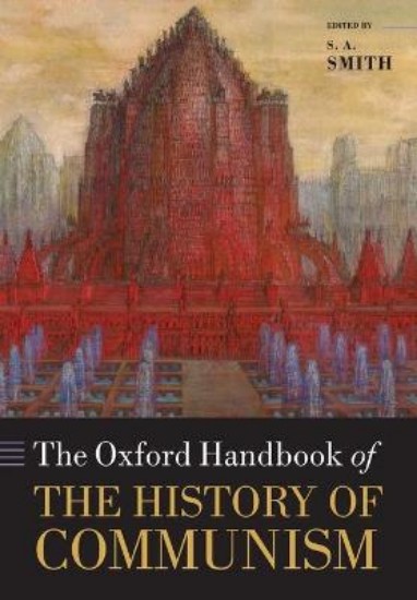 Picture of Oxford Handbook of the History of Communism