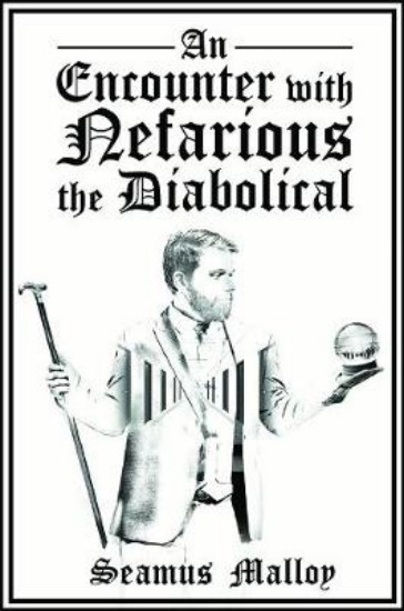 Picture of An Encounter With Nefarious the Diabolical