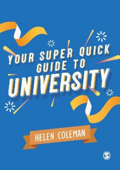 Picture of Your Super Quick Guide to University