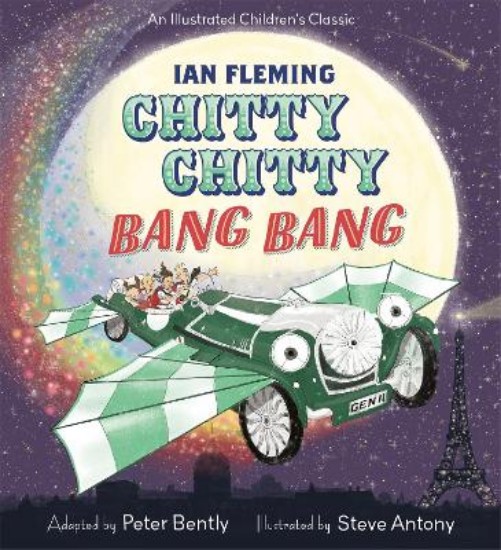 Picture of Chitty Chitty Bang Bang : An illustrated children's classic
