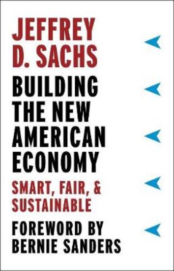 Picture of Building the New American Economy: Smart, Fair, and Sustainable