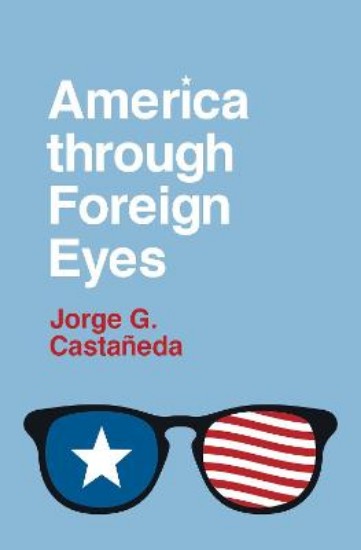 Picture of America through Foreign Eyes