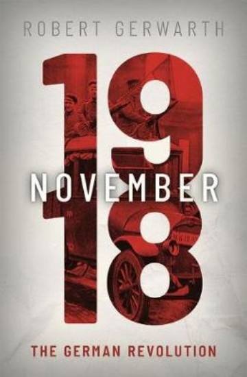 Picture of November 1918: The German Revolution