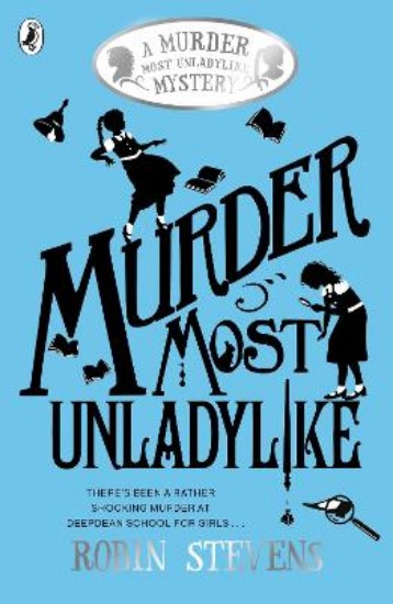 Picture of Murder Most Unladylike: A Murder Most Unladylike Mystery