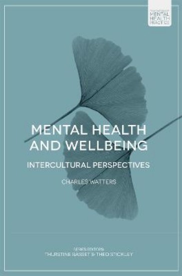 Picture of Mental Health and Wellbeing: Intercultural Perspectives
