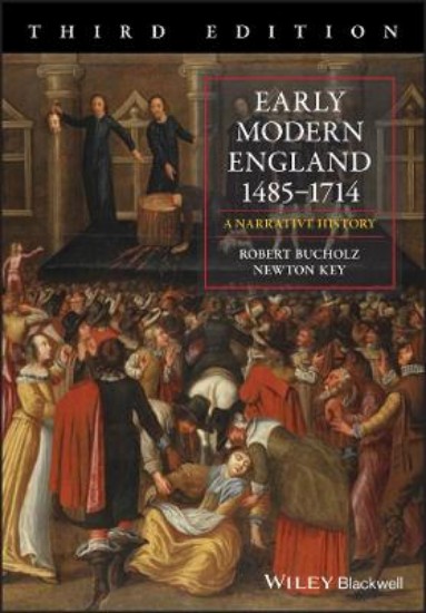 Picture of Early Modern England 1485-1714: A Narrative History