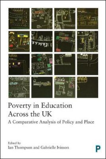 Picture of Poverty in Education Across the UK: A Comparative Analysis of Policy and Place