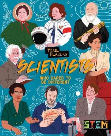 Picture of Scientists Who Dared to Be Different