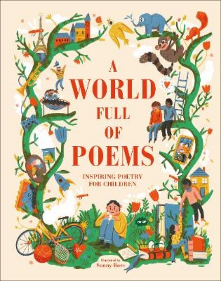 Picture of World Full of Poems: Inspiring poetry for children