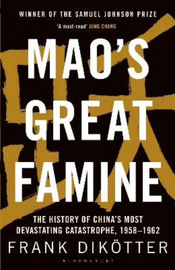 Picture of Mao's Great Famine: The History of China's Most Devastating Catastrophe, 1958-62