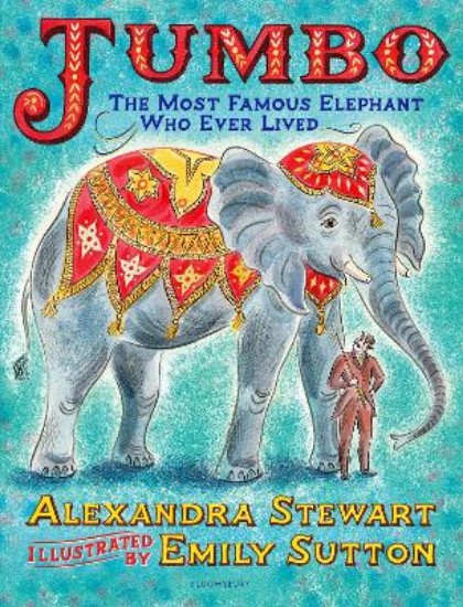 Picture of Jumbo: The Most Famous Elephant Who Ever Lived