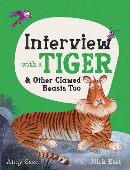 Picture of Interview with a Tiger: and Other Clawed Beasts too