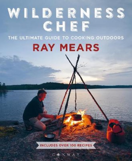 Picture of Wilderness Chef: The Ultimate Guide to Cooking Outdoors