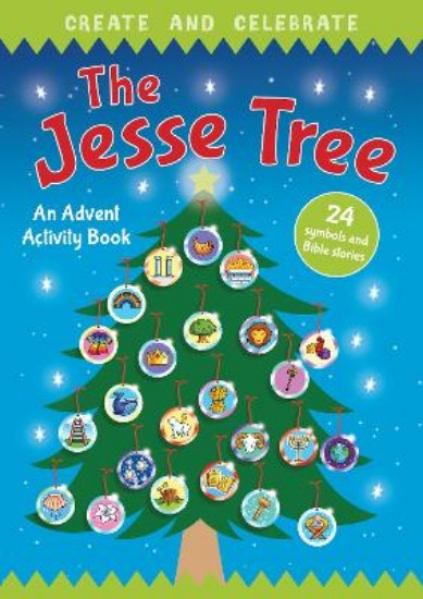 Picture of Create and Celebrate: The Jesse Tree: An Advent Activity and Story Book