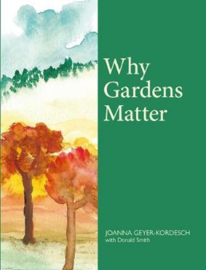 Picture of Why Gardens Matter