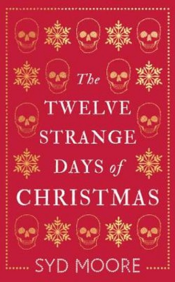 Picture of Twelve Strange Days of Christmas