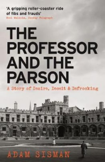 Picture of Professor and the Parson: A Story of Desire, Deceit and Defrocking