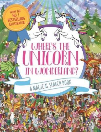 Picture of Where's the Unicorn in Wonderland?: A Magical Search Book