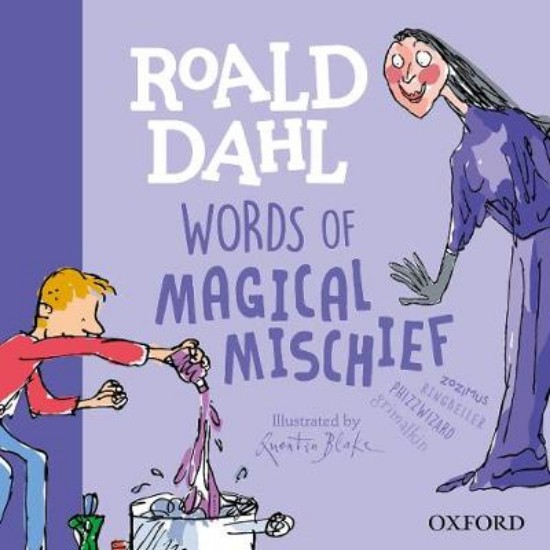 Picture of Roald Dahl Words of Magical Mischief