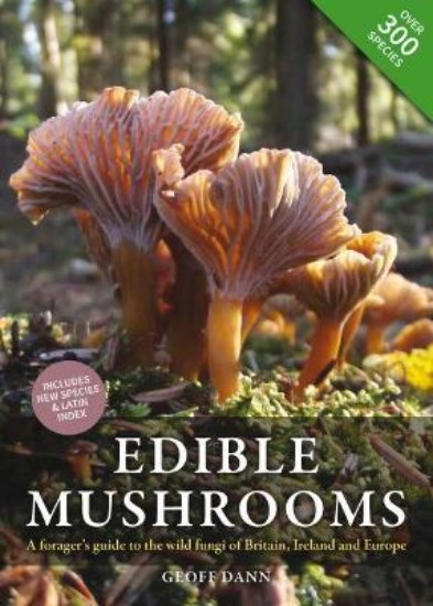 Picture of Edible Mushrooms: A Forager's Guide to the Wild Fungi of Britain, Ireland and Europe