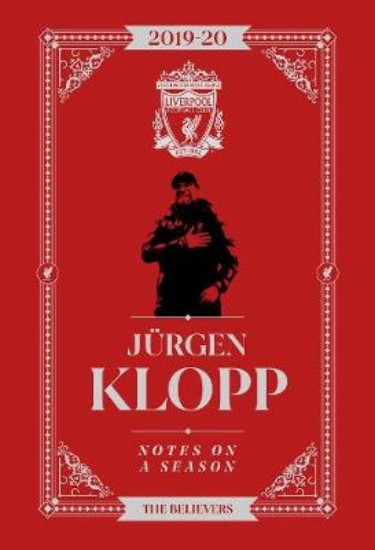 Picture of Jurgen Klopp: Notes On A Season: Liverpool FC