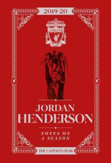 Picture of Jordan Henderson: Notes On A Season: Liverpool FC