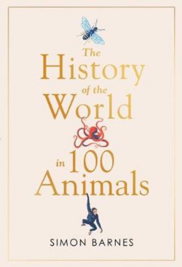 Picture of History of the World in 100 Animals