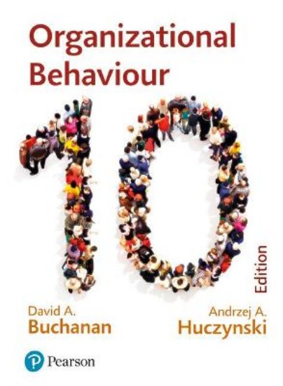 Picture of Organizational Behaviour: Buchanan and Huczynski