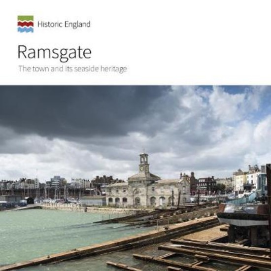 Picture of Ramsgate: The town and its seaside heritage