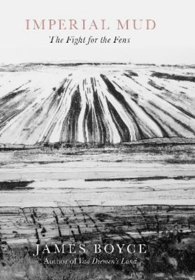 Picture of Imperial Mud: The Fight for the Fens