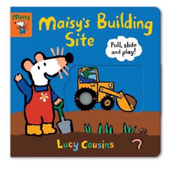 Picture of Maisy's Building Site: Pull, Slide and Play!