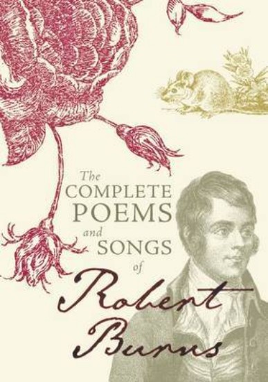 Picture of The Complete Poems and Songs of Robert Burns