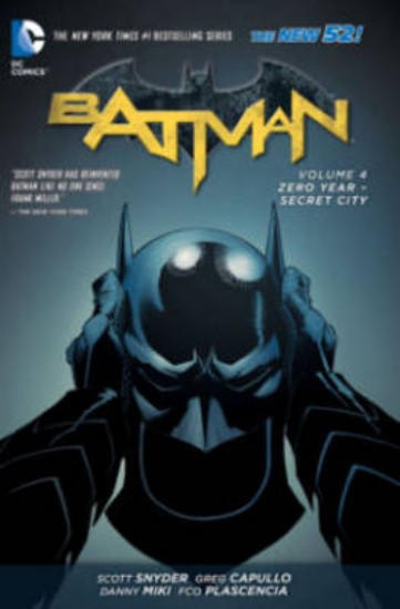Picture of Batman Vol. 4: Zero Year- Secret City (The New 52)