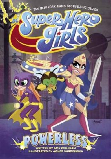 Picture of DC Super Hero Girls: Powerless
