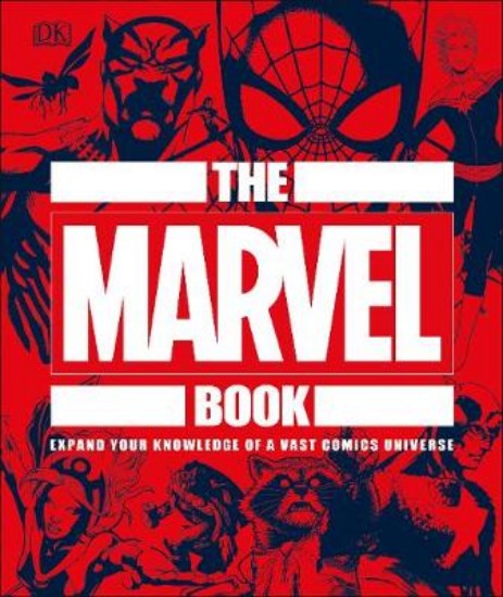 Picture of The Marvel Book: Expand Your Knowledge Of A Vast Comics Universe