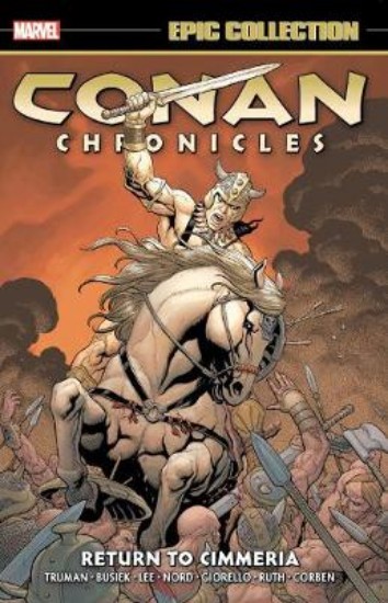 Picture of Conan Chronicles Epic Collection: Return To Cimmeria
