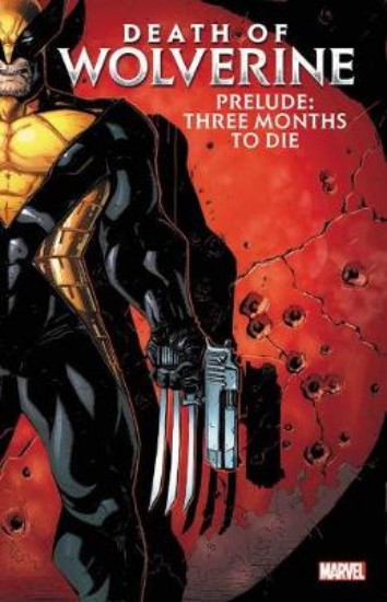 Picture of Death Of Wolverine Prelude: Three Months To Die