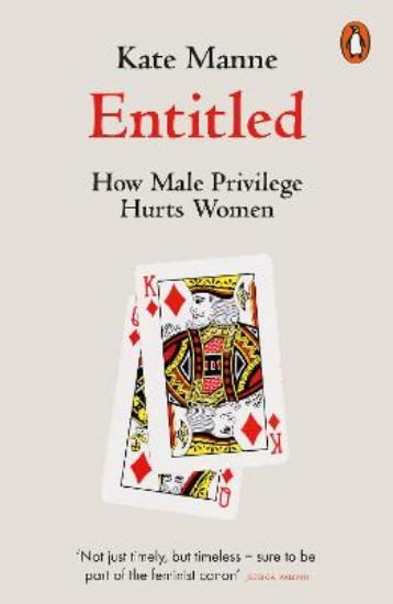 Picture of Entitled: How Male Privilege Hurts Women
