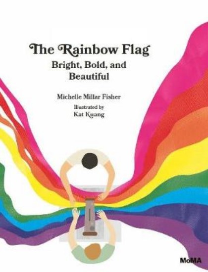 Picture of The Rainbow Flag: Bright, Bold, and Beautiful